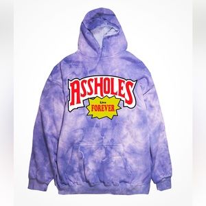 Assholes Live Forever Tie Dye Hoodie